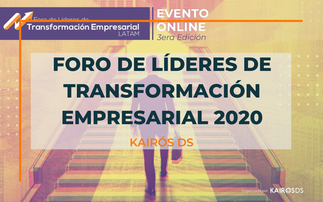 Post Foro de Líderes de transformación empresarial 2020